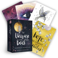 Title: The Universe Has Your Back: A 52-card Deck, Author: Gabrielle Bernstein