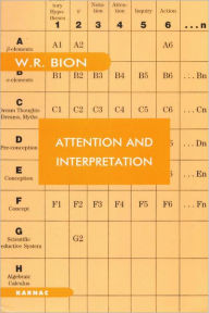 Title: Attention and Interpretation, Author: Wilfred R. Bion