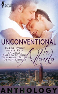 Title: Unconventional in Atlanta, Author: Carol Lynne