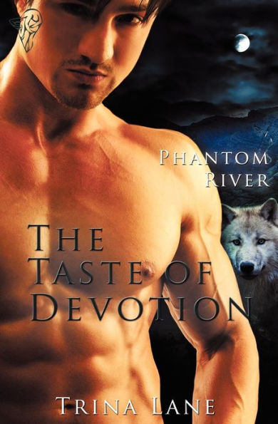 Phantom River: The Taste of Devotion