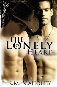 Title: The Lonely Heart, Author: Km Mahoney