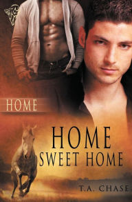 Title: Home: Home Sweet Home, Author: T. a. Chase