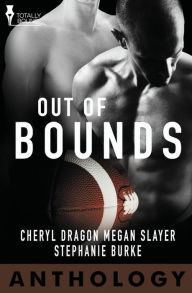 Title: Out of Bounds, Author: Stephanie Burke