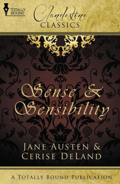 Clandestine Classics: Sense and Sensibility