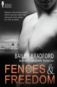 Title: Mossy Glenn Ranch: Fences and Freedom, Author: Bailey Bradford