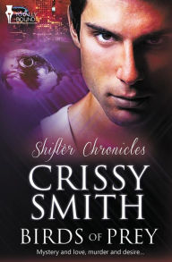 Title: Shifter Chronicles: Birds of Prey, Author: Crissy Smith