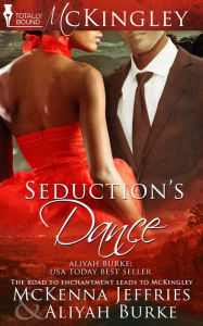 Title: Seduction's Dance, Author: Aliyah Burke