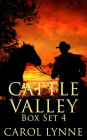 Cattle Valley Box Set 4