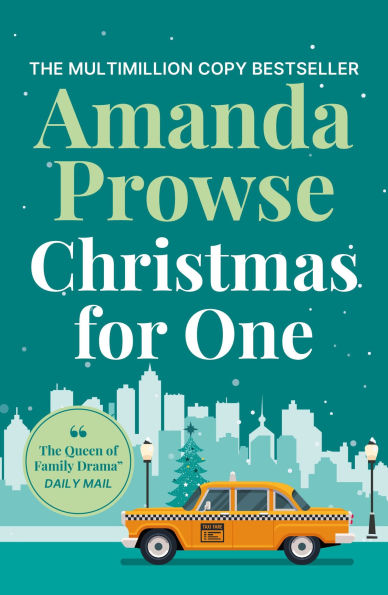 Christmas for One: A heart-warming and uplifting festive story to curl up with