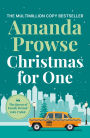 Christmas for One: A heart-warming and uplifting festive story to curl up with