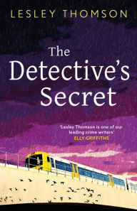 Title: The Detective's Secret, Author: Lesley Thomson
