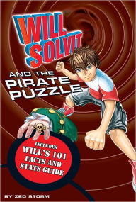 Title: Will Solvit and the Pirate Puzzle, Author: Zed Storm