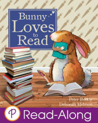 Title: Bunny Loves to Read, Author: Peter Bently