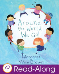 Title: Around the World We Go!, Author: Margaret Wise Brown