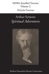 Title: Arthur Symons, 'Spiritual Adventures', Author: Arthur Symons