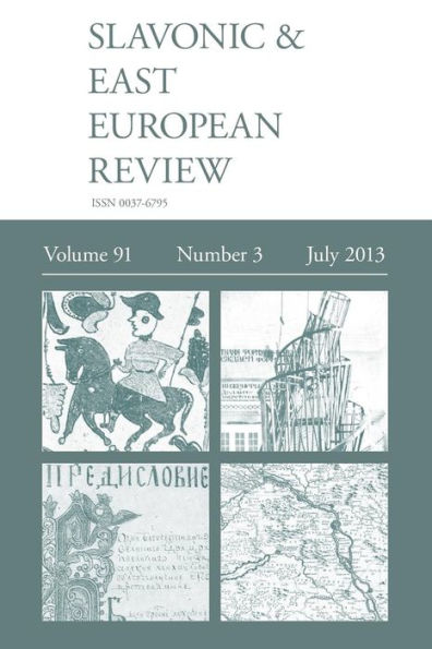 Slavonic & East European Review (91: 3) July 2013