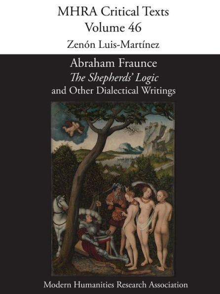 Abraham Fraunce, 'The Shepherds' Logic' and Other Dialectical Writings