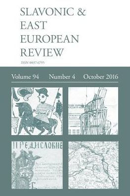 Slavonic & East European Review (94: 4) October 2016