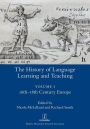 The History of Language Learning and Teaching I: 16th-18th Century Europe
