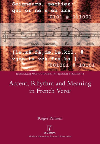 Accent, Rhythm and Meaning French Verse