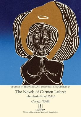 Novels of Carmen Laforet: An Aesthetics Relief