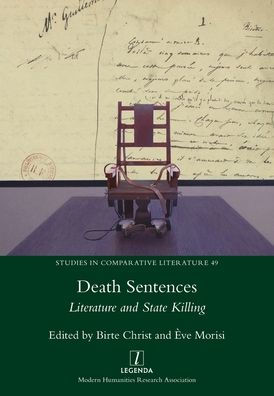 Death Sentences: Literature and State Killing