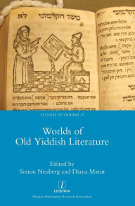 Title: Worlds of Old Yiddish Literature, Author: Simon Neuberg