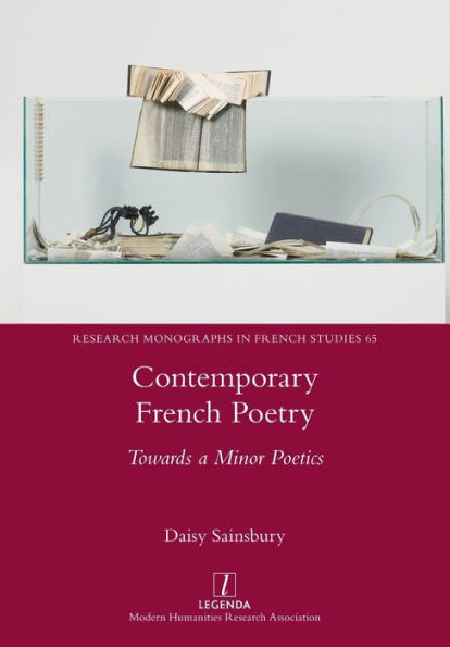 Contemporary French Poetry: Towards a Minor Poetics