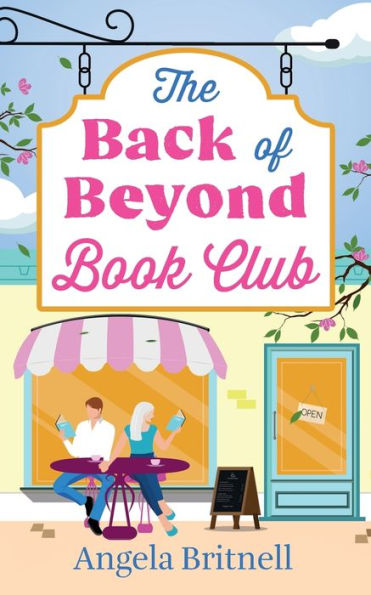 The Back of Beyond Book Club: An escapist and heart-warming romance for summer