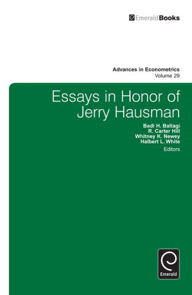 Essays in Honor of Jerry Hausman