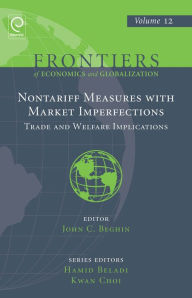 Title: Non Tariff Measures with Market Imperfections: Trade and Welfare Implications, Author: John C. Beghin