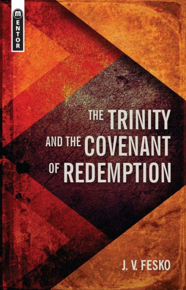 the Trinity And Covenant of Redemption