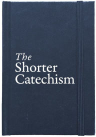 Title: The Shorter Catechism Hb, Author: Roderick Lawson