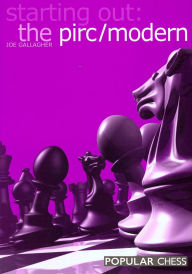 Title: Starting Out:: The Pirc/Modern, Author: Joe Gallagher