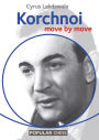 Korchnoi:: Move by Move