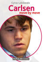 Carlsen: Move by Move