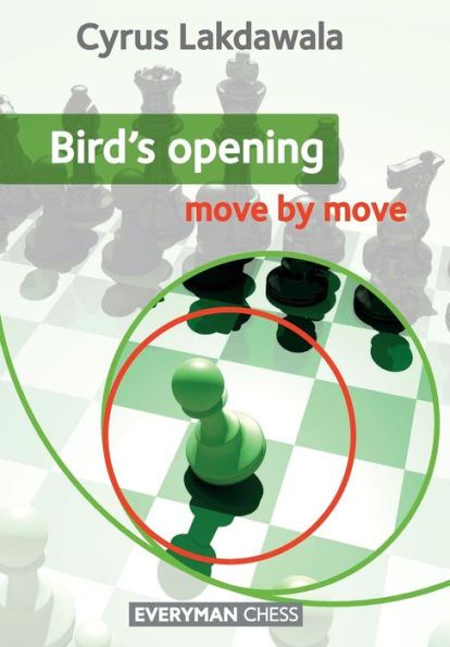 Birds' Opening: Move by Move