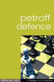 Title: The Petroff Defence, Author: Maxim Chetverik