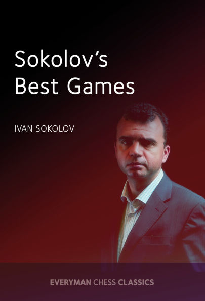 Sokolov's Best Games