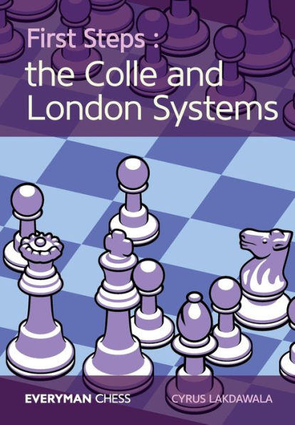 First Steps: The Colle and London Systems