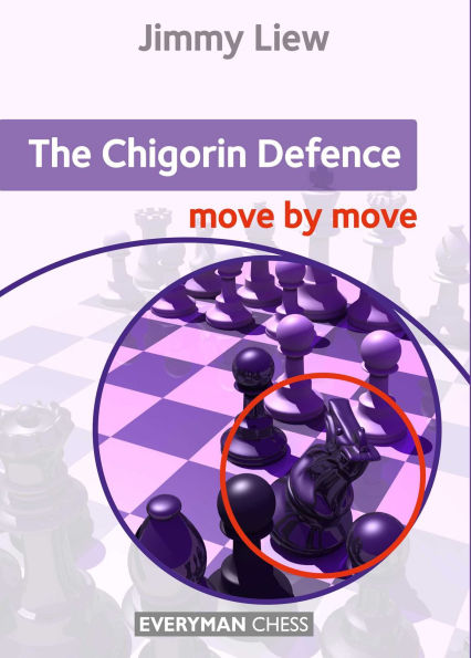 Chigorin Defence Move by Move