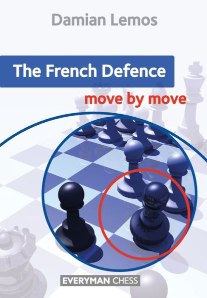 French Defence Move by Move