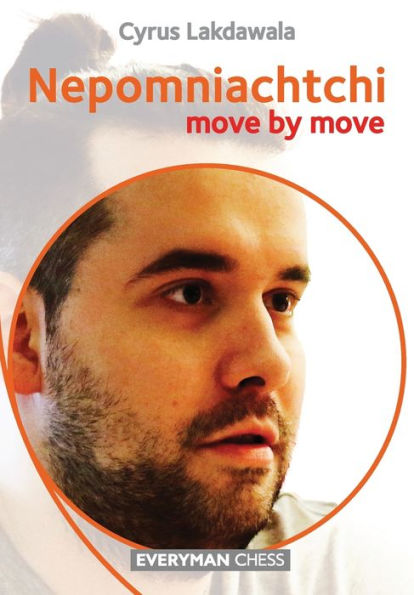 Nepomniachtchi - Move by Move