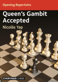 Free download ebook for android Opening Repertoire - Queen's Gambit Accepted PDF 9781781947128 by Nicolas Yap