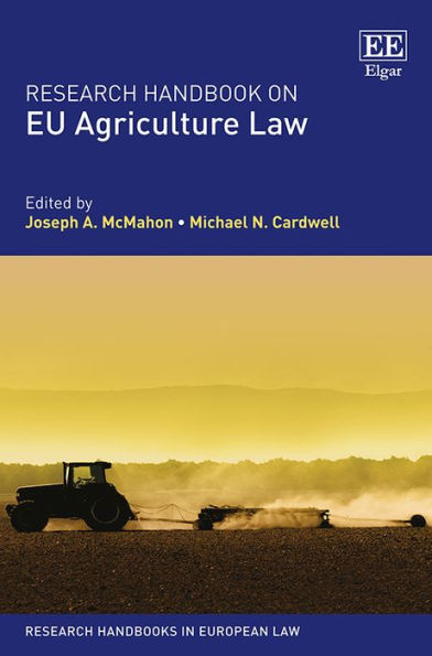 Research Handbook on EU Agriculture Law