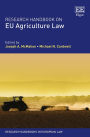 Research Handbook on EU Agriculture Law