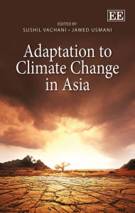 Title: Adaptation to Climate Change in Asia, Author: Sushil Vachani