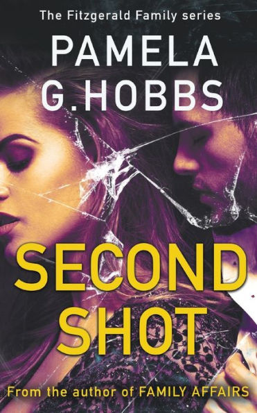 Second Shot: A Suspenseful Steamy Page Turner