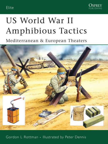 US World War II Amphibious Tactics: Mediterranean & European Theaters