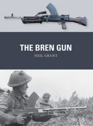 Title: The Bren Gun, Author: Neil Grant